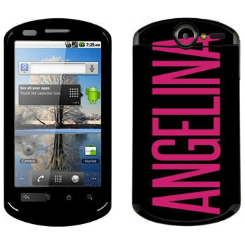   «Angelina»   Huawei Ideos X5