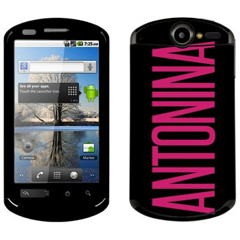   «Antonina»   Huawei Ideos X5