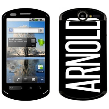   «Arnold»   Huawei Ideos X5