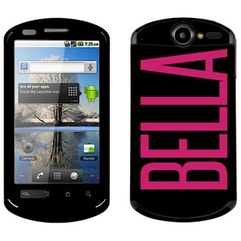   «Bella»   Huawei Ideos X5