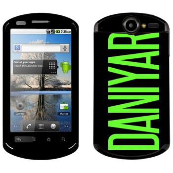   «Daniyar»   Huawei Ideos X5