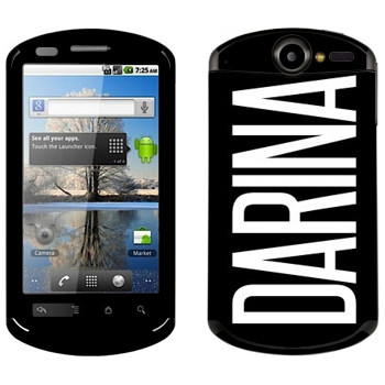   «Darina»   Huawei Ideos X5