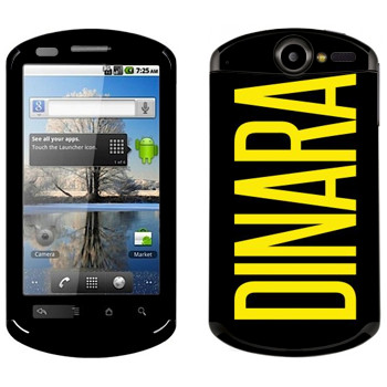   «Dinara»   Huawei Ideos X5