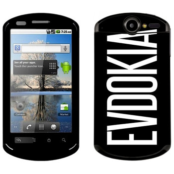   «Evdokia»   Huawei Ideos X5