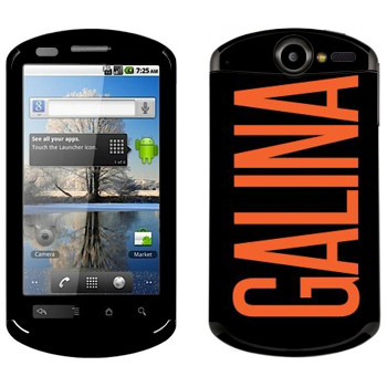   «Galina»   Huawei Ideos X5