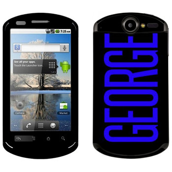   «George»   Huawei Ideos X5