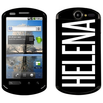   «Helena»   Huawei Ideos X5