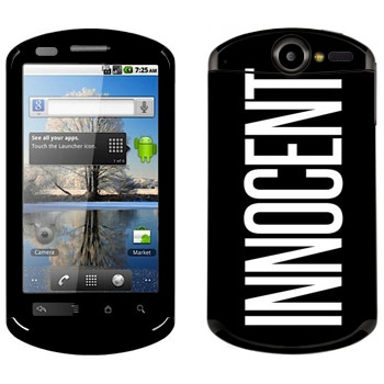   «Innocent»   Huawei Ideos X5