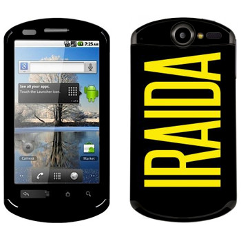   «Iraida»   Huawei Ideos X5