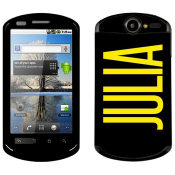   «Julia»   Huawei Ideos X5