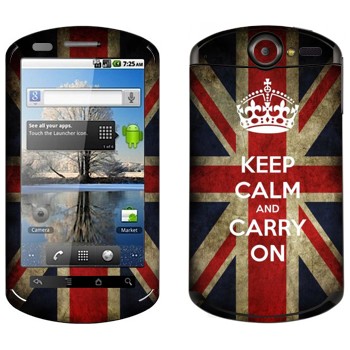   «Keep calm and carry on»   Huawei Ideos X5