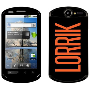   «Lorrik»   Huawei Ideos X5