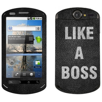   « Like A Boss»   Huawei Ideos X5