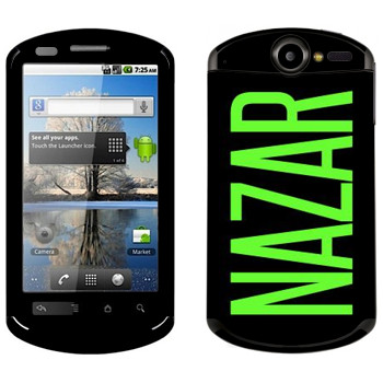   «Nazar»   Huawei Ideos X5