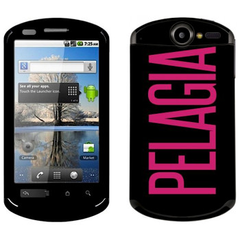   «Pelagia»   Huawei Ideos X5