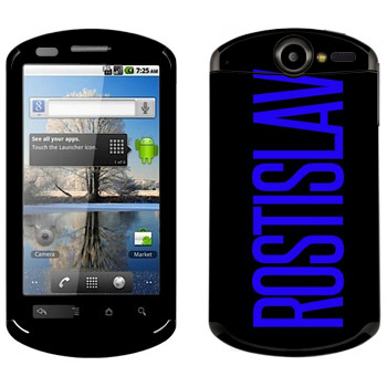   «Rostislav»   Huawei Ideos X5