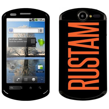   «Rustam»   Huawei Ideos X5
