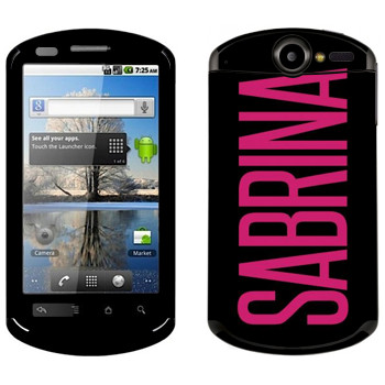   «Sabrina»   Huawei Ideos X5