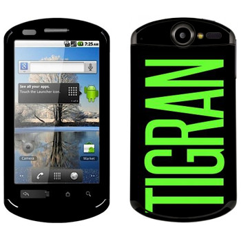   «Tigran»   Huawei Ideos X5