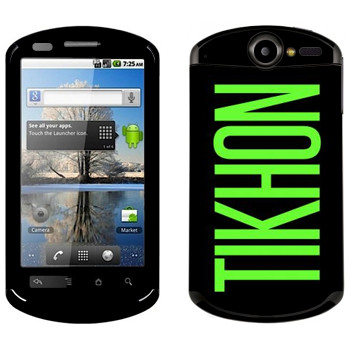   «Tikhon»   Huawei Ideos X5
