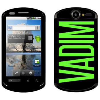   «Vadim»   Huawei Ideos X5