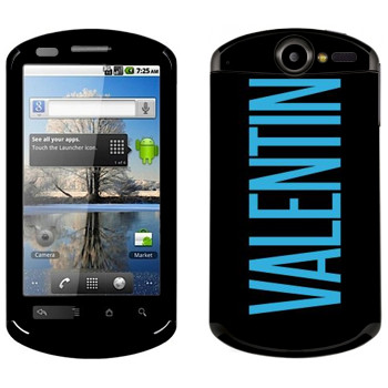   «Valentin»   Huawei Ideos X5