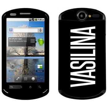   «Vasilina»   Huawei Ideos X5
