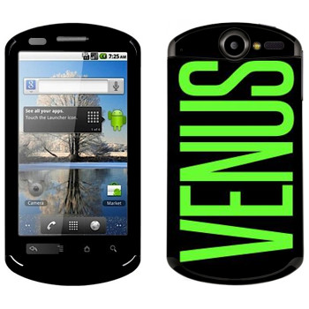   «Venus»   Huawei Ideos X5