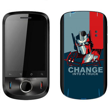   « : Change into a truck»   Huawei Ideos