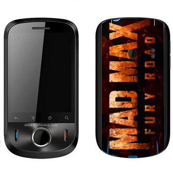   «Mad Max: Fury Road logo»   Huawei Ideos