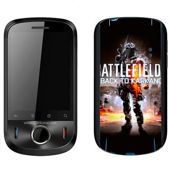   «Battlefield: Back to Karkand»   Huawei Ideos