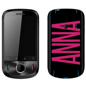   «Anna»   Huawei Ideos