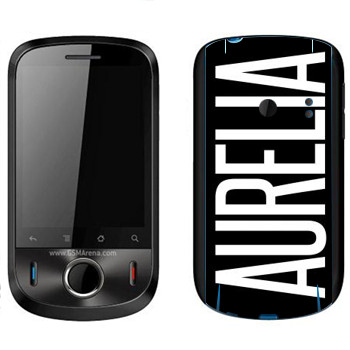   «Aurelia»   Huawei Ideos