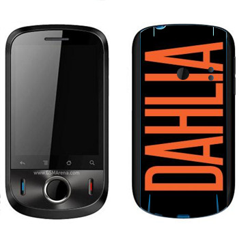   «Dahlia»   Huawei Ideos