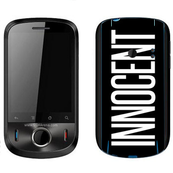   «Innocent»   Huawei Ideos