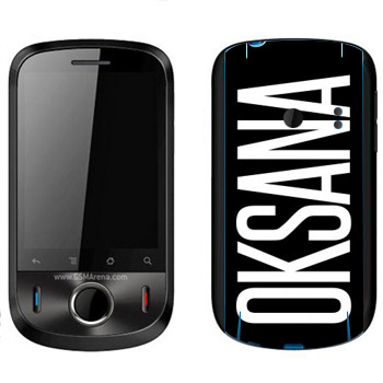   «Oksana»   Huawei Ideos