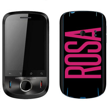   «Rosa»   Huawei Ideos
