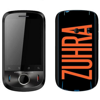   «Zuhra»   Huawei Ideos