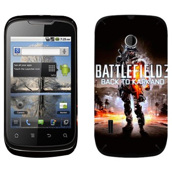   «Battlefield: Back to Karkand»   Huawei Sonic