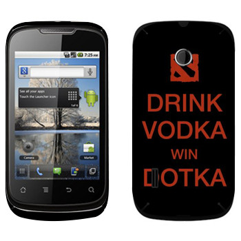  «Drink Vodka With Dotka»   Huawei Sonic