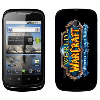   «World of Warcraft : Wrath of the Lich King »   Huawei Sonic