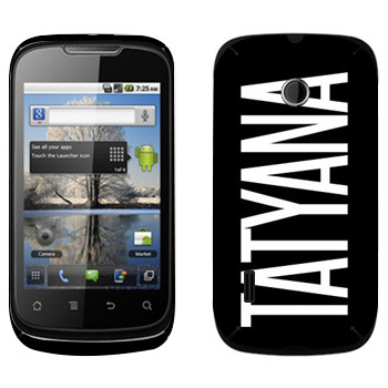   «Tatyana»   Huawei Sonic