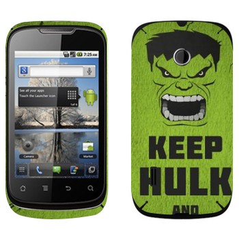   «Keep Hulk and»   Huawei Sonic