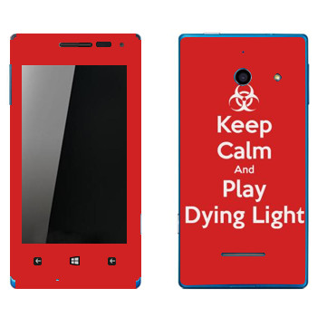   «Keep calm and Play Dying Light»   Huawei W1 Ascend