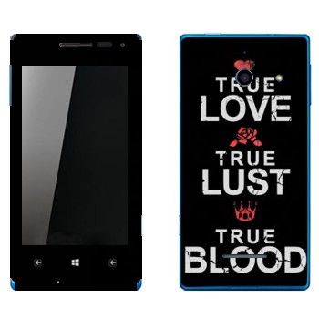   «True Love - True Lust - True Blood»   Huawei W1 Ascend