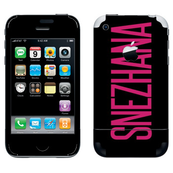   «Snezhana»   Apple iPhone 2G