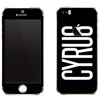   «Cyrus»   Apple iPhone 5