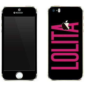   «Lolita»   Apple iPhone 5