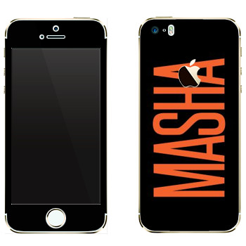   «Masha»   Apple iPhone 5