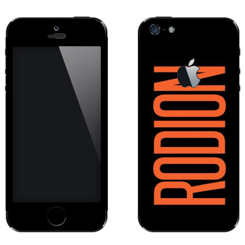   «Rodion»   Apple iPhone 5